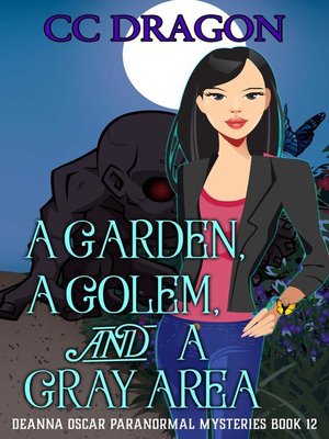 cover image of A Garden, a Golem, and a Gray Area